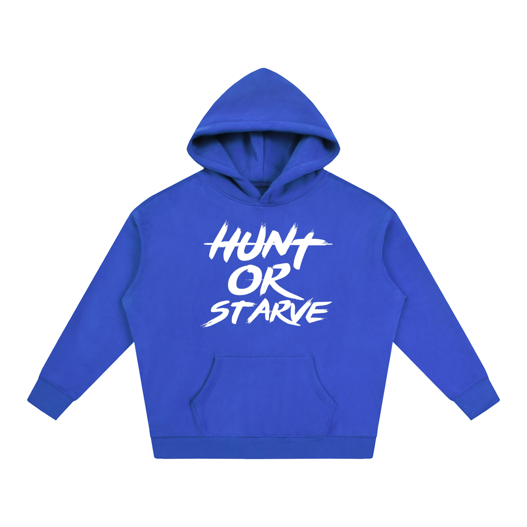 Hunt or Starve Oversized Fleece Hoodie