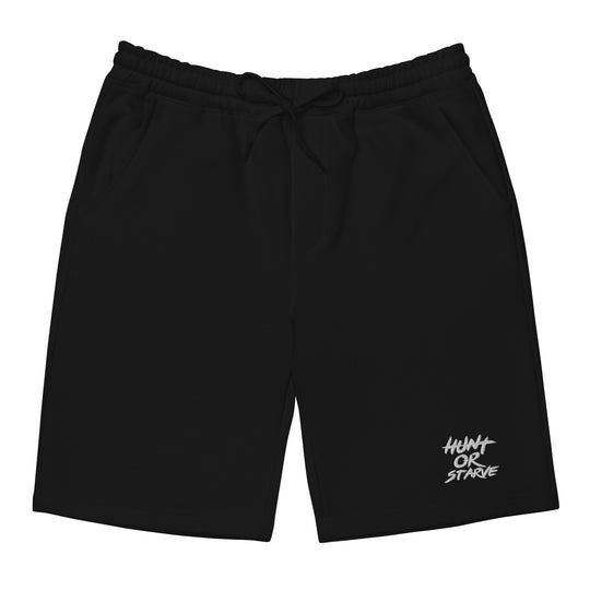 Hunt or Starve Men’s Fleece Shorts