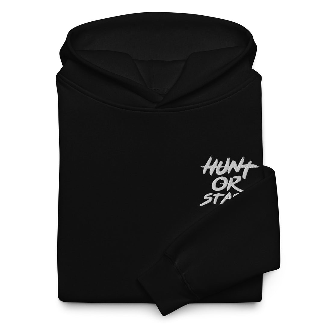 Hunt or Starve Premium Slogan Hoodie