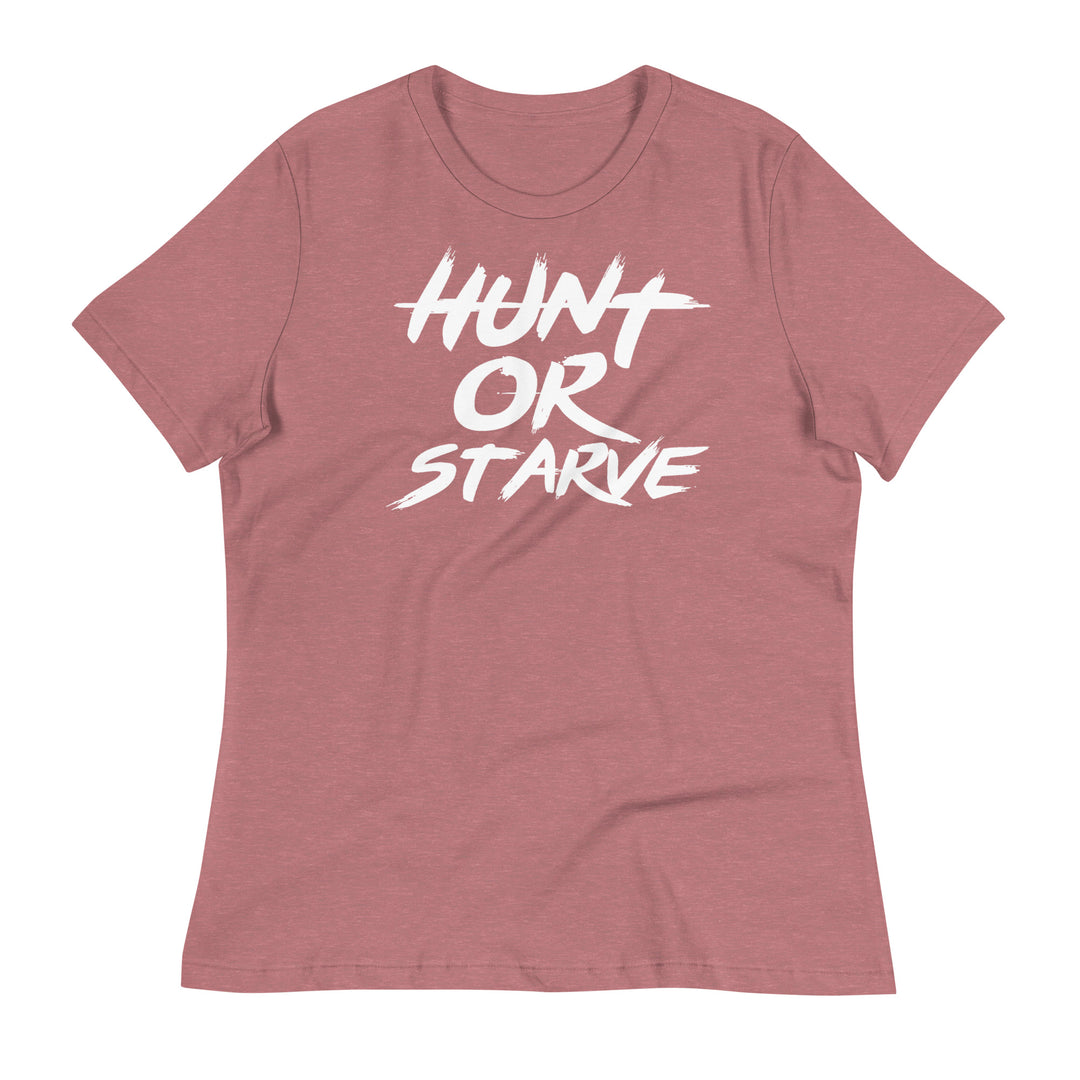 Fierce Hunt or Starve T-Shirt